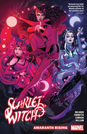 SCARLET WITCH BY STEVE ORLANDO VOL.5: AMARANTH RISING