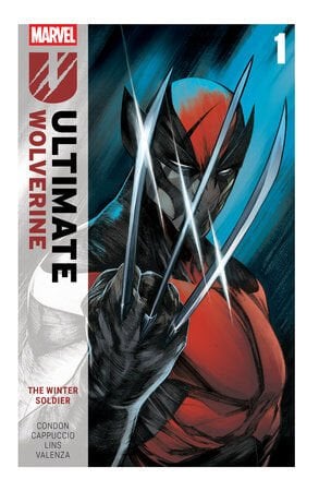 ULTIMATE WOLVERINE VOL.1: THE WINTER SOLDIER