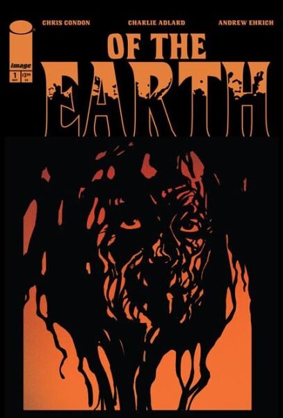 OF THE EARTH #1 (OF 6) CVR B JACOB PHILLIPS VAR (MR) - PRE-ORDER