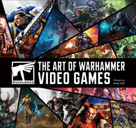 ART OF WARHAMMER VIDEO GAMES
