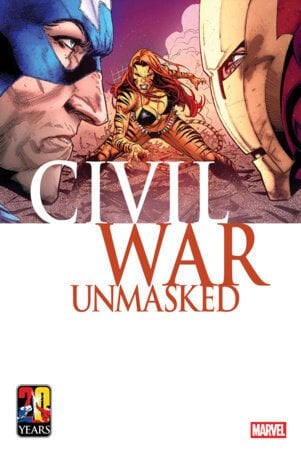 CIVIL WAR: UNMASKED #4 - PRE ORDER