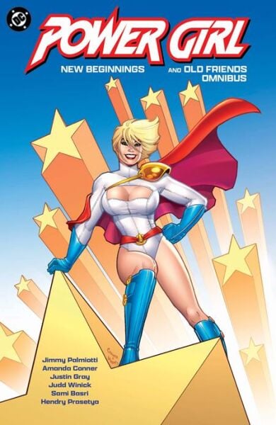 POWER GIRL NEW BEGINNINGS AND OLD FRIENDS OMNIBUS HC - PRE-ORDER