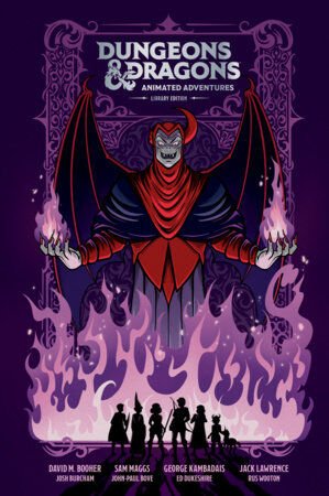 DUNGEONS & DRAGONS: ANIMATED ADVENTURES LIBRARY EDITION - PRE-ORDER