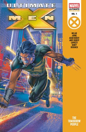 ULTIMATE X-MEN EPIC COLLECTION : THE TOMORROW PEOPLE
