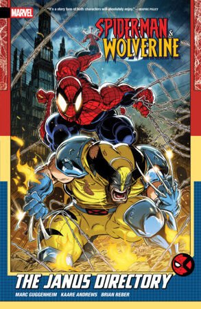 SPIDER-MAN & WOLVERINE VOL 1: THE JANUS DIRECTORY