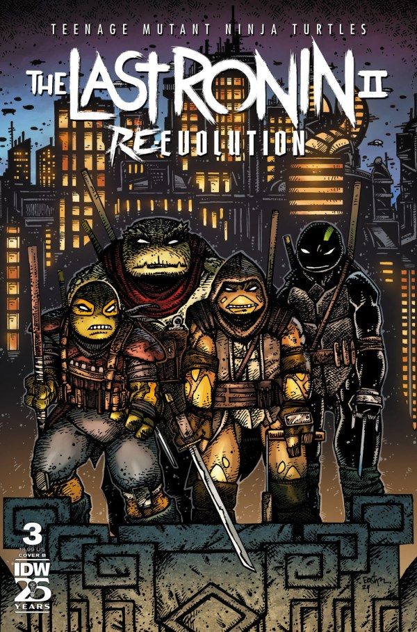 TEENAGE MUTANT NİNJA TURTLES: THE LAST RONİN II – RE-EVOLUTİON #3 COVER B KEVİN EASTMAN VARİANT
