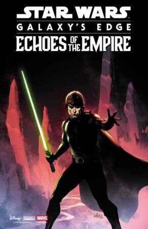 STAR WARS: GALAXY'S EDGE - ECHOES OF THE EMPIRE #5 LEINIL YU CHARACTER VARIANT  - PRE ORDER