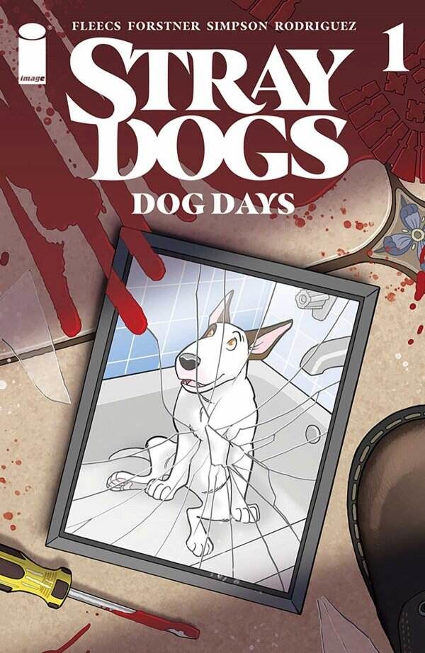 Stray Dogs: Dog Days #1 Cover A