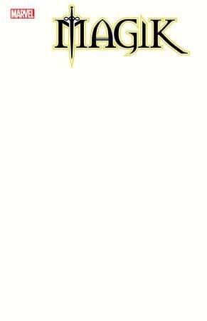 MAGIK #1 2ND PTG BLANK COVER VAR