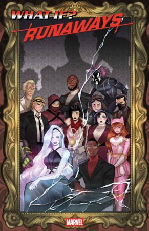 WHAT IF...? RUNAWAYS #1 - PRE ORDER
