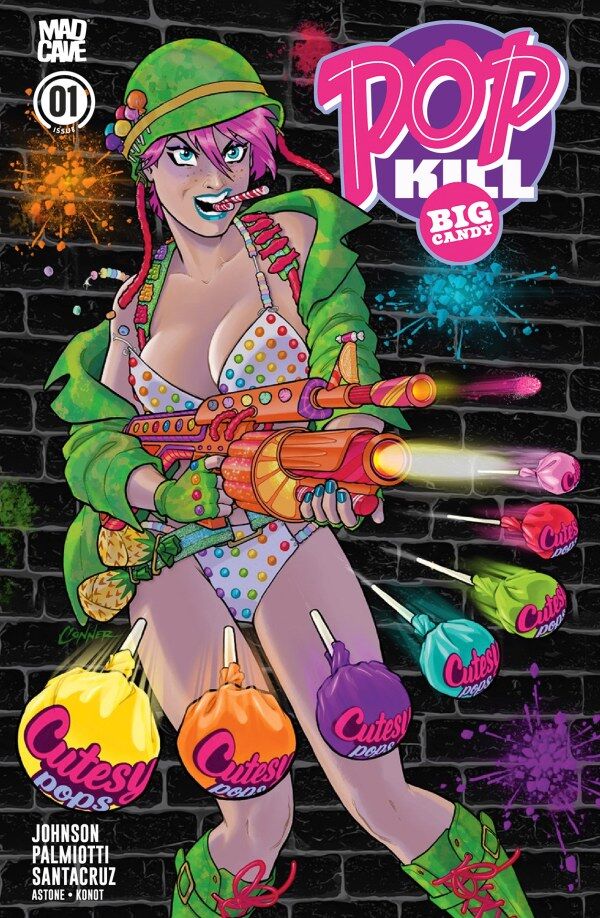 POP KILL: BIG CANDY #1 AMANDA CONNER VARIANT