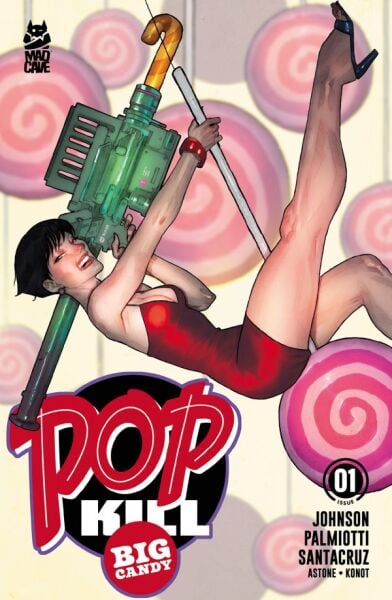 POP KILL: BIG CANDY #1 BEN CALDWELL VARIANT