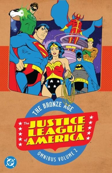 JUSTICE LEAGUE OF AMERICA THE BRONZE AGE OMNIBUS HC VOL 02 (2027 EDITION) - PRE ORDER