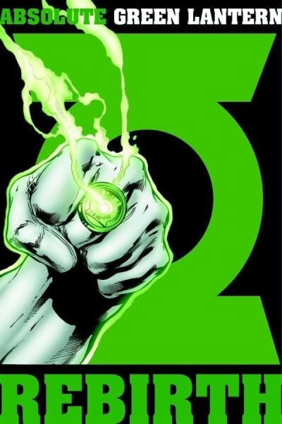 ABSOLUTE GREEN LANTERN REBIRTH HC (2026 EDITION) - PRE-ORDER
