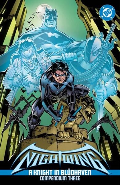 NIGHTWING A KNIGHT IN BLUDHAVEN TP COMPENDIUM 03 - PRE-ORDER