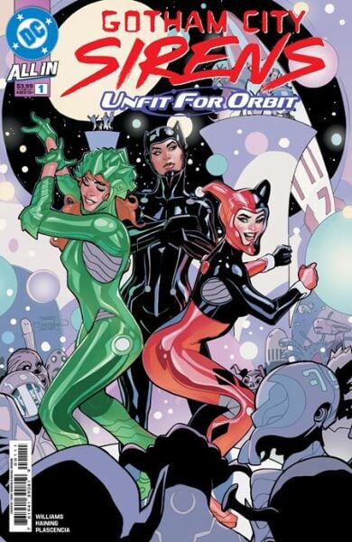 GOTHAM CITY SIRENS UNFIT FOR ORBIT #1 (OF 5) CVR A TERRY DODSON & RACHEL DODSON