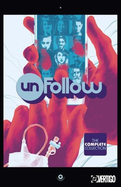 UNFOLLOW THE COMPLETE COLLECTION TP (MR) - PRE ORDER