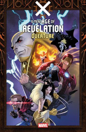 X-MEN: AGE OF REVELATION - OVERTURE - PRE-ORDER