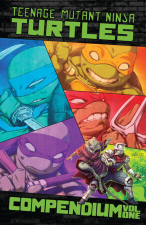 TEENAGE MUTANT NINJA TURTLES: ONGOING COMPENDIUM VOL. 1 TP
