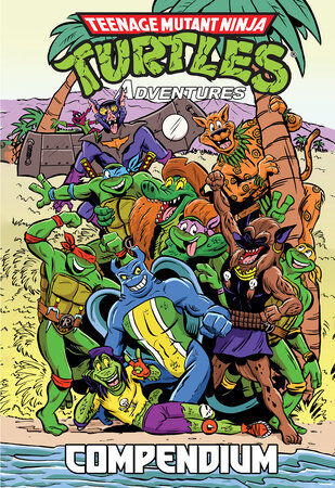 Teenage Mutant Ninja Turtles Adventures Compendium Vol. 2 HC