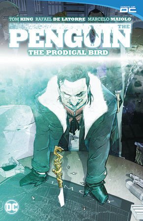 THE PENGUIN VOL 1: PRODIGAL BIRD