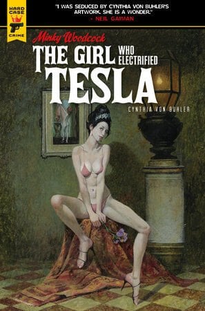 MINKY WOODCOCK: THE GIRL WHO ELECTRIFIED TESLA HC