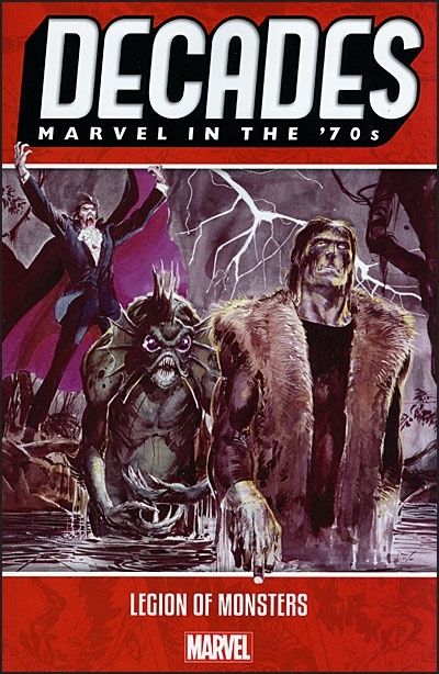 DECADES: MARVEL IN THE '70S - LEGION OF MONSTERS
