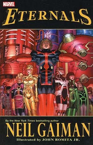 ETERNALS BY NEIL GAIMAN [NEW PRINTING]