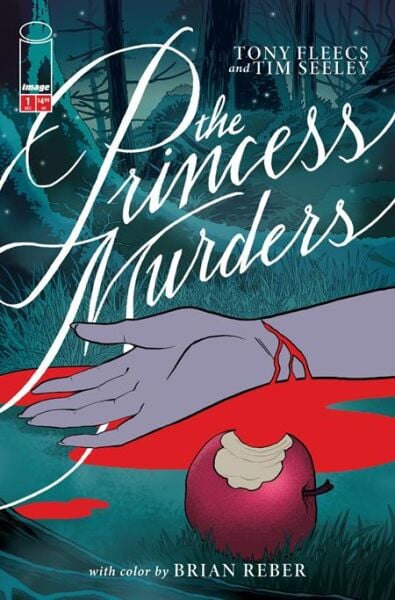 PRINCESS MURDERS #1 CVR A TONY FLEECS & TIM SEELEY - PRE ORDER