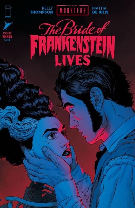 UNIVERSAL MONSTERS THE BRIDE OF FRANKENSTEIN LIVES #3 (OF 4) CVR A MATTIA DE IULIS - PRE ORDER