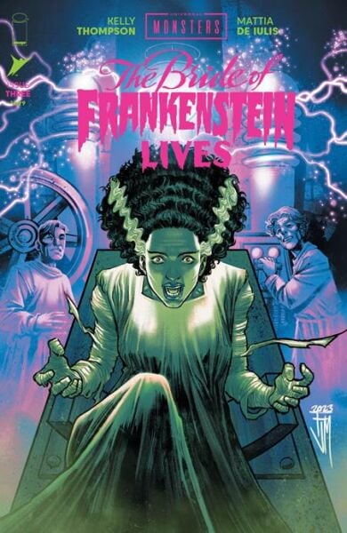 UNIVERSAL MONSTERS THE BRIDE OF FRANKENSTEIN LIVES #3 (OF 4) CVR B FRANCIS MANAPUL VAR - PRE ORDER