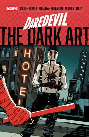DAREDEVIL: BACK IN BLACK / THE DARK ART