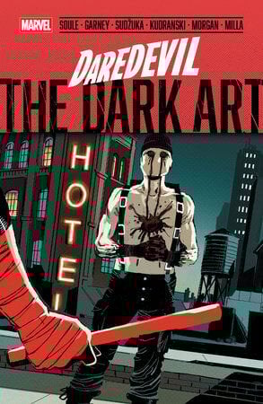 DAREDEVIL: BACK IN BLACK / THE DARK ART