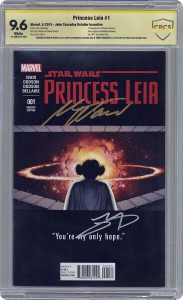 STAR WARS: PRINCESS LEIA #1B JOHN CASSADAY 1:25 VARIANT CBCS 9.6 SIGNED BY MARK WAID & TYLER DODSON - CBCS 9.8 - PREORDER