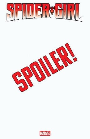 SPIDER-GIRL #5 MEGHAN HETRICK SPOILER VARIANT