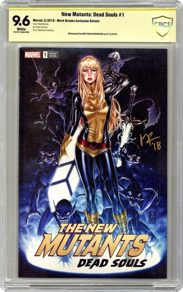 NEW MUTANTS DEAD SOULS #1 MARK BROOKS VARIANT CBCS 9.6 MATTHEW ROSENBERG SIGNED