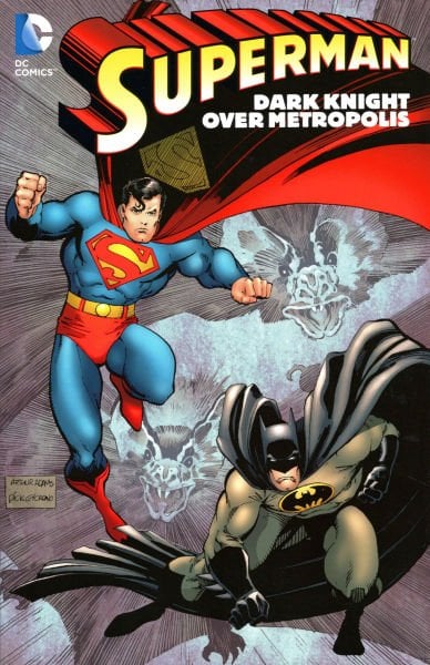 SUPERMAN DARK KNIGHT OVER METROPOLIS TP
