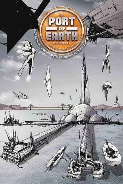 PORT OF EARTH DLX HC