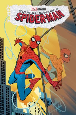 YOUR FRIENDLY NEIGHBORHOOD SPIDER-MAN #1 COVER A - PRE ORDER