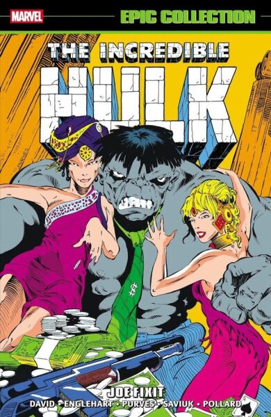 INCREDIBLE HULK EPIC COLLECTION JOE FIXIT TP