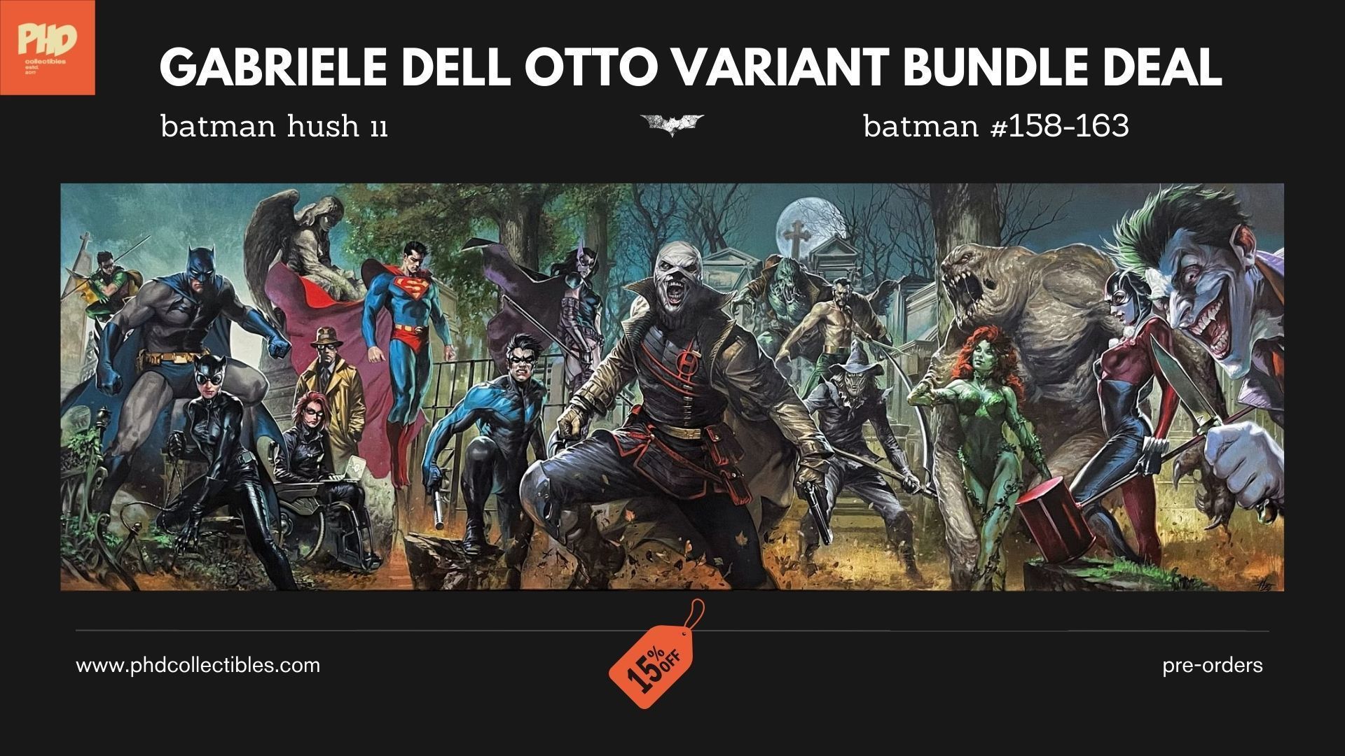 BATMAN HUSH II - GABRIELE DELL OTTO VARIANT BUNDLE DEAL