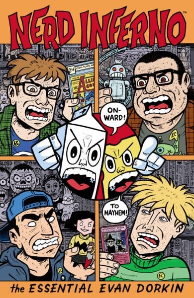 NERD INFERNO: THE ESSENTIAL EVAN DORKIN TP - PRE-ORDER