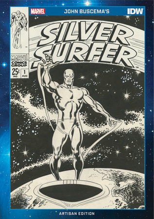 JOHN BUSCEMA'S SILVER SURFER ARTISAN EDITION SC