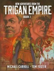 NEW ADVENTURES FROM THE TRIGAN EMPIRE HC BOOK ONE - PRE-ORDER