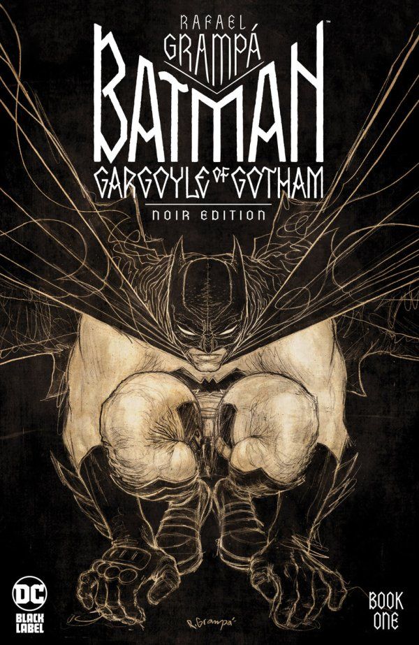 Batman: Gargoyle of Gotham #1 - Rafael Grampá Noir Edition Variant
