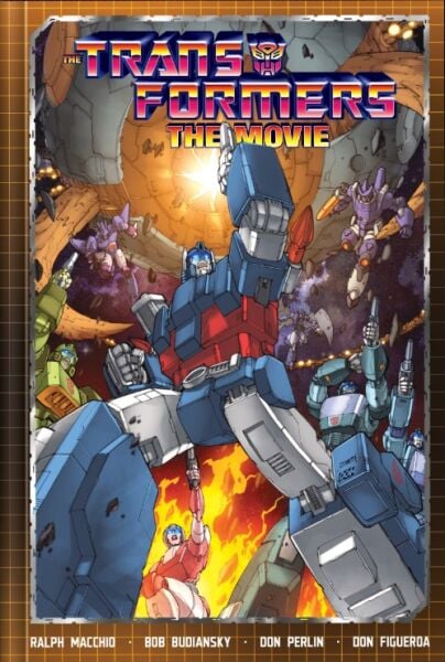 TRANSFORMERS THE MOVIE DELUXE EDITION HC DIRECT MARKET EXCLUSIVE DOM FIGUEROA & JOSH BURCHAM CVR  - PRE-ORDER