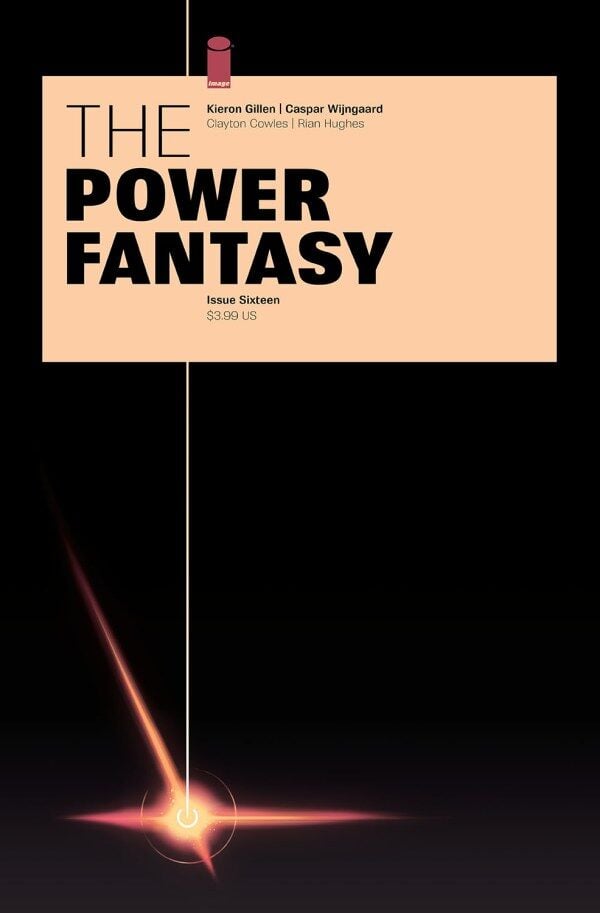 POWER FANTASY #16 - COVER A - PRE-ORDER