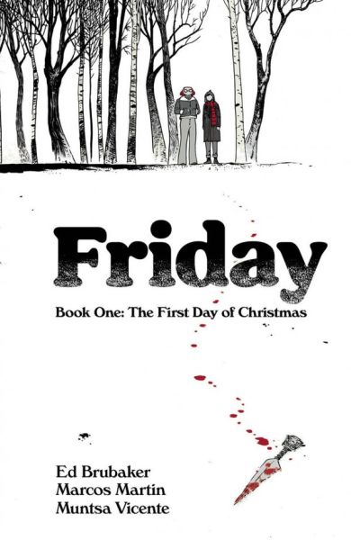 Friday Vol. 1-2-3 TP