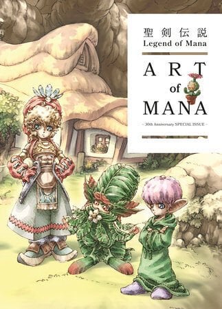 LEGEND OF MANA: THE ART OF MANA -- 30TH ANNIVERSARY EDITION - PRE-ORDER