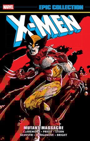 X-MEN EPIC COLLECTION: MUTANT MASSACRE - PRE-ORDER